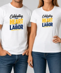 Nice Top Labour Day Celebrating The Heart Of Labor Minimalistypogra