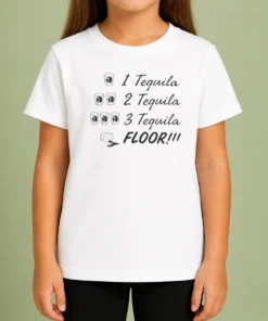 Official 1 Tequila 2 Tequila 3 Tequila FLOOR Funny Drinking Party Quote Kids T-Shirt