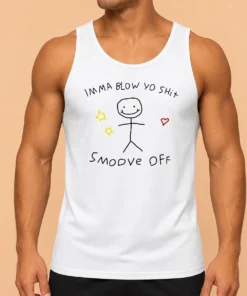 Official Awesome Imma Blow Yo Shit Smoove Off Stick Figure Cartoon Tank Top