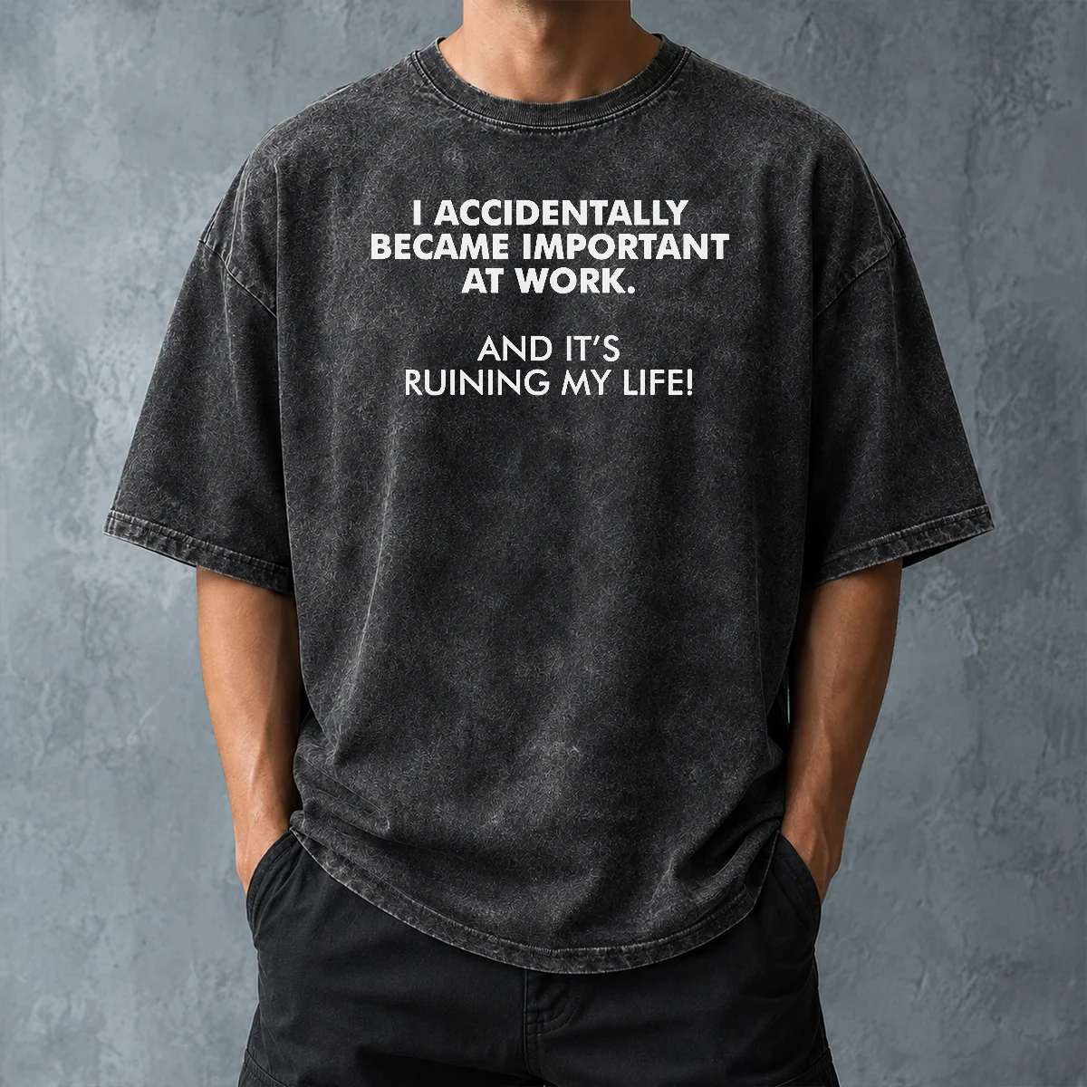 Official I Accidentally Became Important At Work Geek Washed T-Shirt