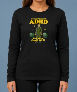 Official Very Good At ADHD Long Sleeve Shirt