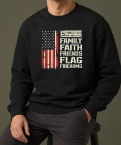 Original 5 Things You Don'T Mess With Family Faith Friends Flag Firearms Sweater