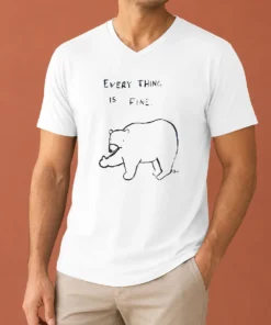 Original Every Thing Is Fine Bear Giving The Middle Finger V Neck Shirt in black with graphic design
