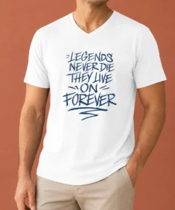 Original Legends Never Die They Live On Forever V Neck Shirt in black with white lettering, soft fabric, and a comfortable fit
