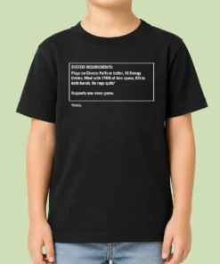 Original System Requirements For Gamers No Rage Quits Kids T-Shirt