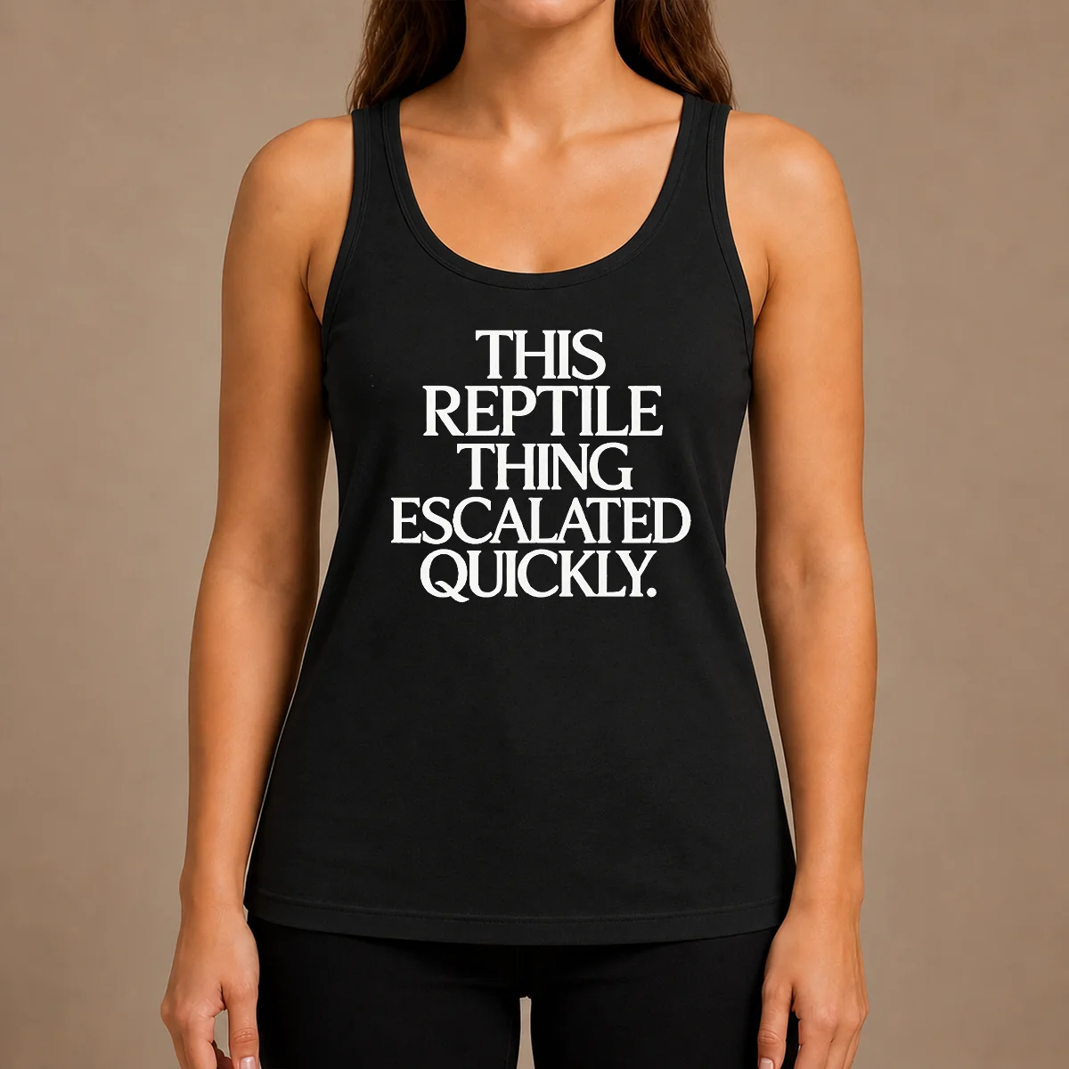 Original This Reptile Thing Escalated Quickly Tank Top