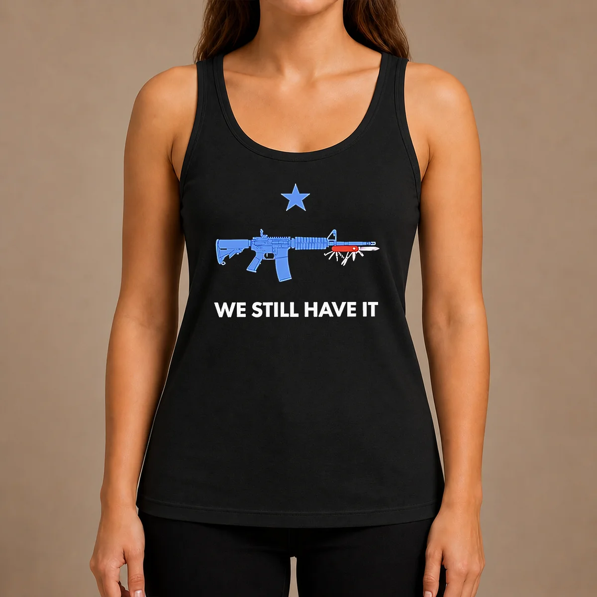 Premium Good We Still Have It Rifle And Swiss Army Knife One Blue Star Tank Top in blue, sleeveless casual wear with patriotic graphic