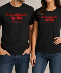 Premium I Out Pizzad The Hut And Now The CIA Is Trying To Assassinate Me graphic printed on a black unisex t shirt