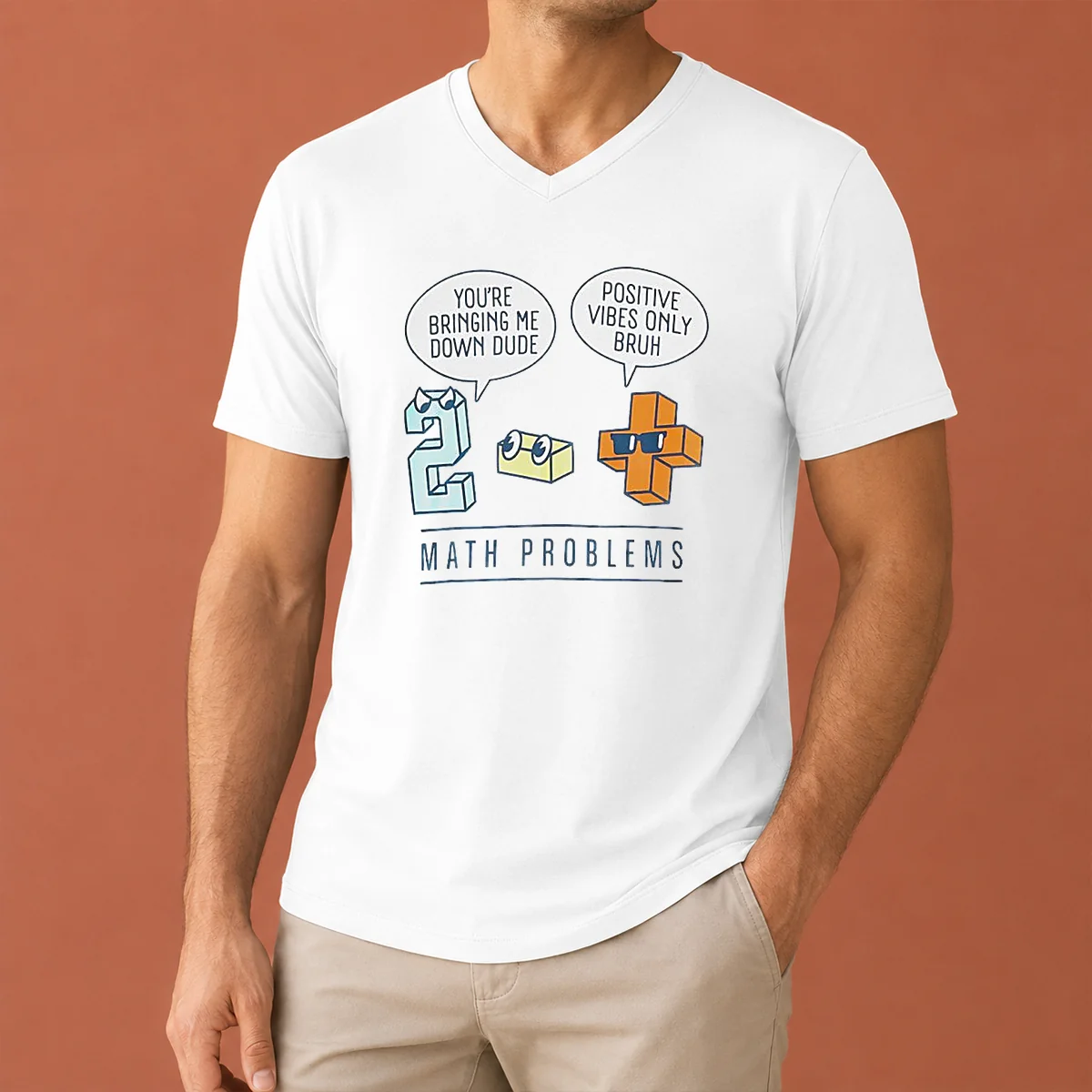 Premium Math Problems You'Re Bring Me V-Neck Shirt Premium Math Problems You'Re Bring Me V-Neck Shirt