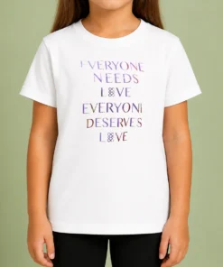 Premium Official Everyone Needs Love Everyone Deserves Love kids t shirt in white, short sleeve cotton tee for children