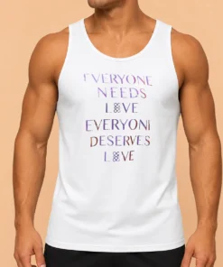 Premium Official Everyone Needs Love Everyone Deserves Love Tank Top