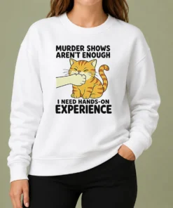 Premium Original Murder Shows Aren'T Enough I Need Hands On Experience Orange Cat Biting Hand Sweater