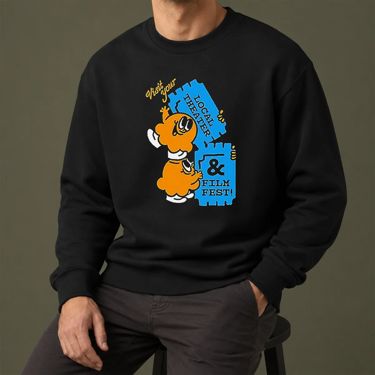 Premium Pretty Visit Your Local Theater And Film Fest Sweater