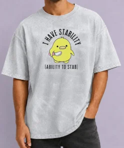 Pretty Cute Duck I Have Stability Ability To Stab Pun Meme Quote Yellow Bird Washed T-Shirt
