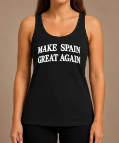 Pretty Funny Make Spain Great Again Cap Tank Top
