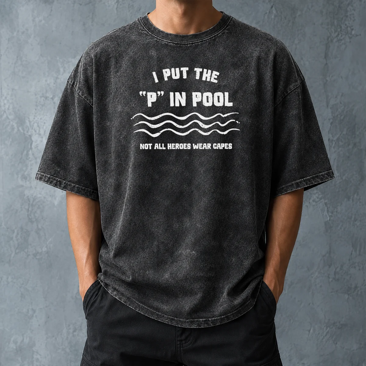 Pretty I Put The P In Pool Not All Heroes Wear Capes Swimming Washed T Shirt in light blue with vintage wash effect