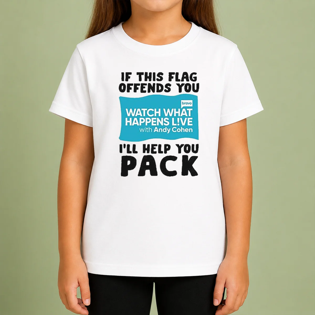 Pretty If This Flag Offends You Watch What Happens Live With Andy Cohen I Will Help You Kids T-Shirt