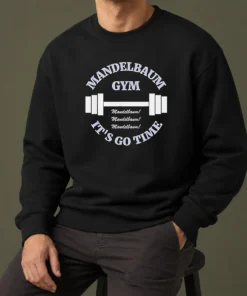 Pretty Mandelbaum Gym Seinfeld It Is Go Time Mandelbaum Mandelbaum Mandelbaum Sweater