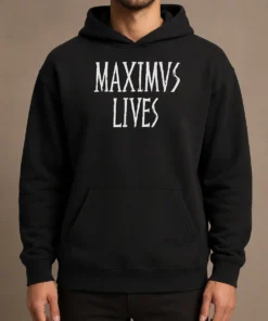 Pretty Maximus Lives Hoodie