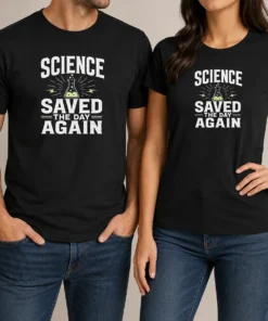Pretty Official Science Saved The Day Again Geek