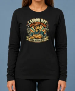 Pretty Retro Labour Day Celebration Pride Worker Long Sleeve Shirt