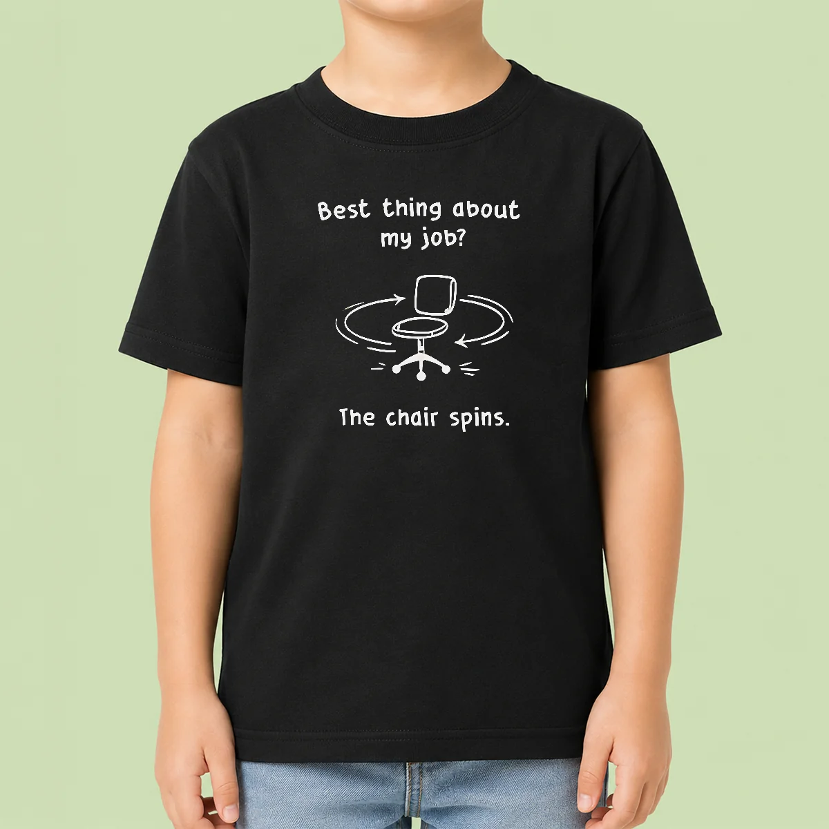 Top Best Thing About My Job The Chair Spins Kids T-Shirt