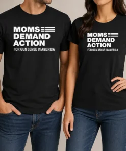 Top Funny Moms Demand Action For Gun Sense In America t shirt in classic fit, white color, featuring bold text design