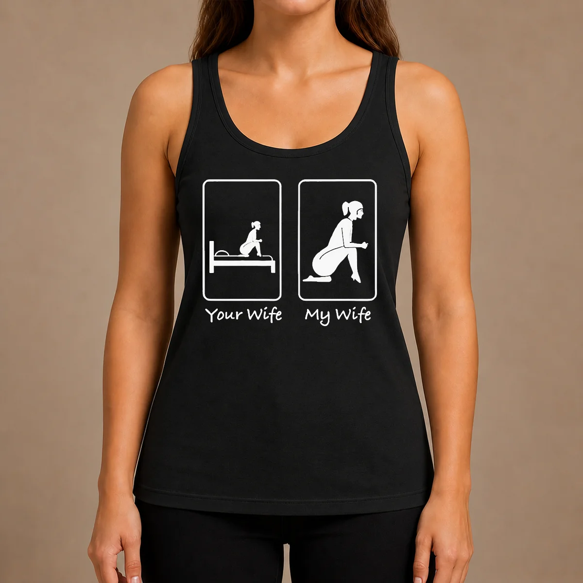 Top Good Your Wife Vs My Wife Comparison Humorous Marriage Joke Tank Top