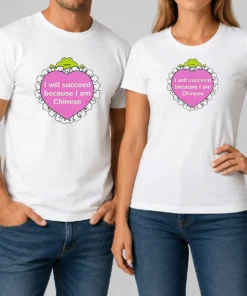 Top I Will Succeed Because I Am Chinese Heart Frog t shirt featuring bold text and heart frog graphic on a comfortable cotton fabric