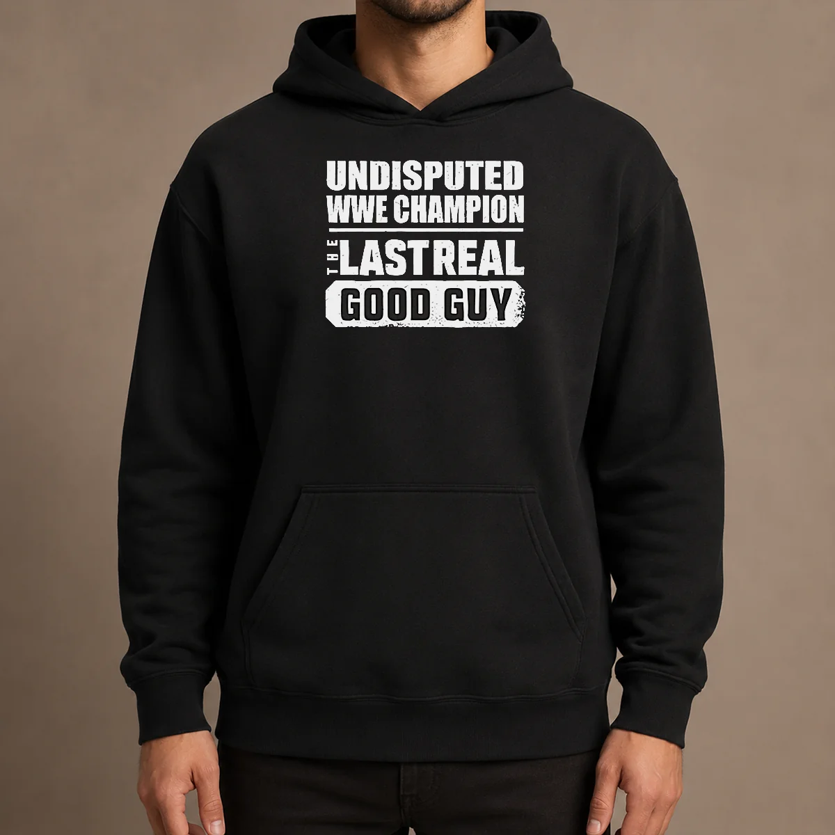 Top Official Undisputed WWE Champion The Last Real Good Guy Hoodie