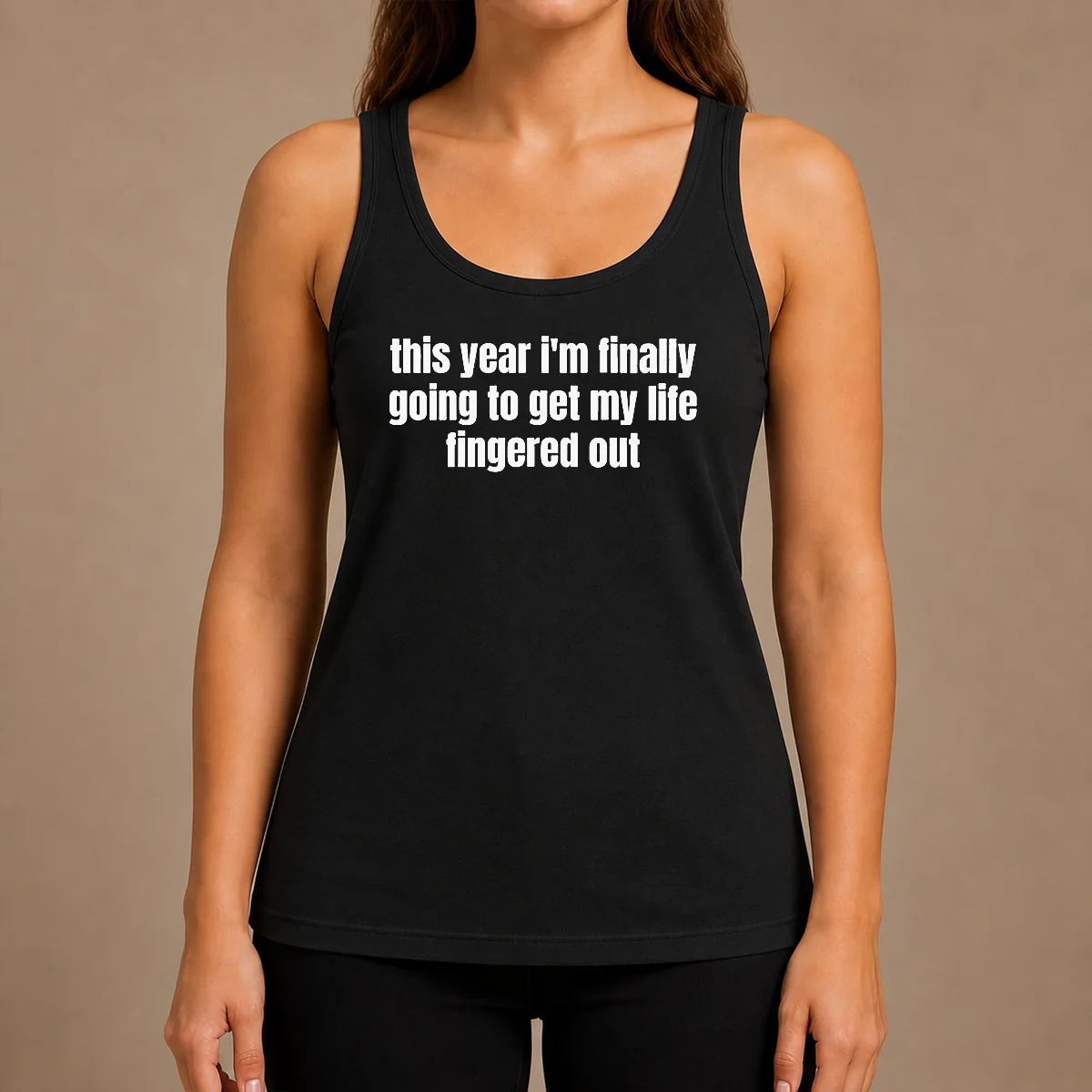 Top Original This Year I'M Finally Going To Get My Life Fingered Out Tank Top
