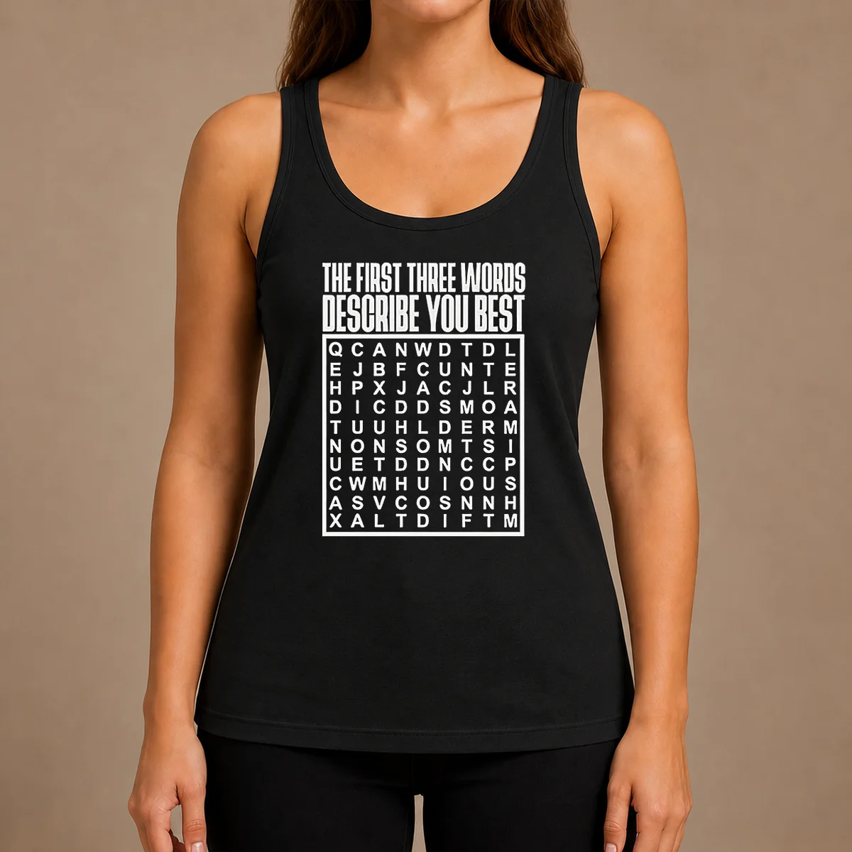 Top Premium The First Three Words Describe You Best Tank Top