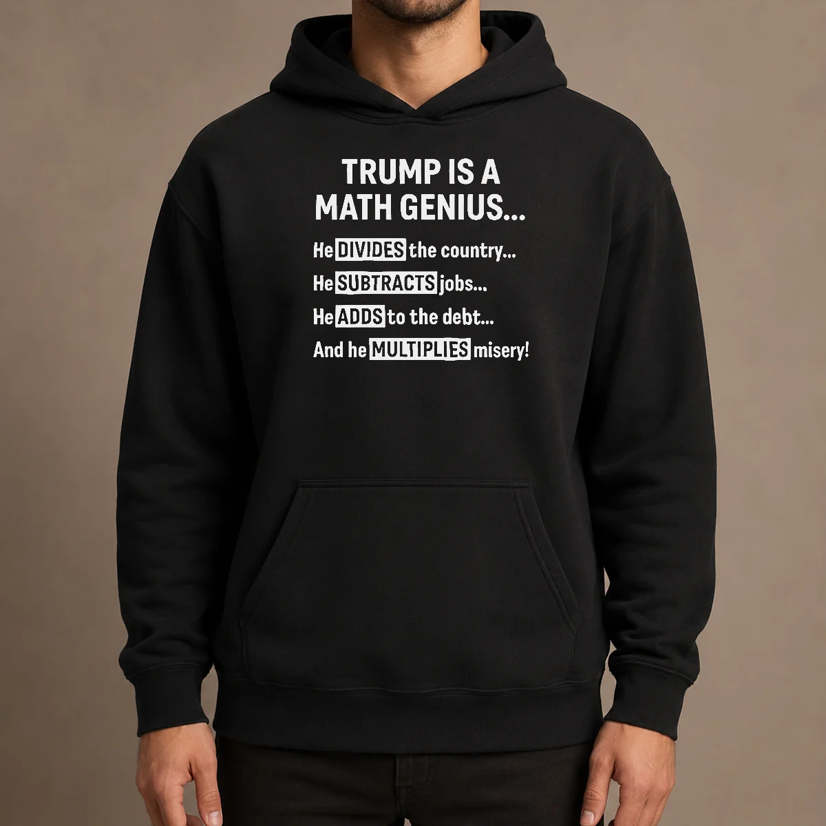 Top Premium Trump Is A Math Genius Divides The Country Subtracts Jobs Adds To The Debt Multiplies Misery Shirt - Image 5