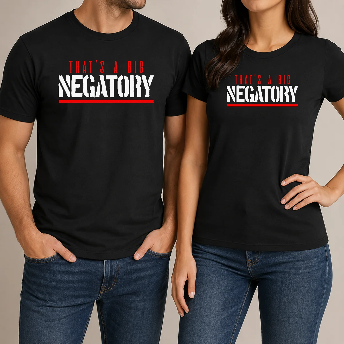 Top That'S A Big Negatory Shirt Top That'S A Big Negatory Shirt