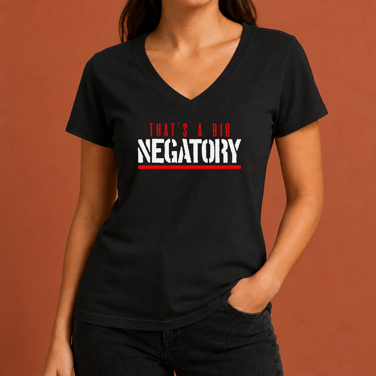 Top That'S A Big Negatory V-Neck Shirt Top That'S A Big Negatory V-Neck Shirt