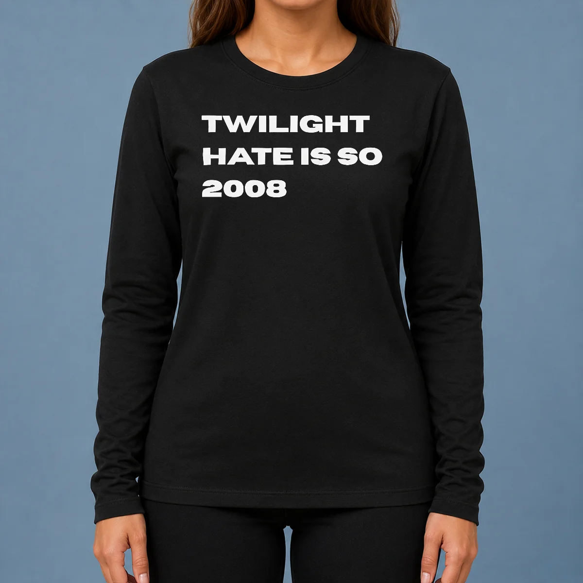 Top Twilight Hate Is So 2008 Y2K Nostalgia Long Sleeve Shirt