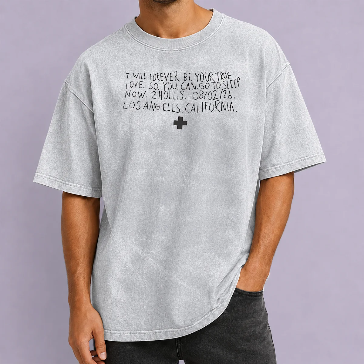 Awesome Official 2hollis I Will Forever Be Your True Love Los Angeles California Washed T-Shirt