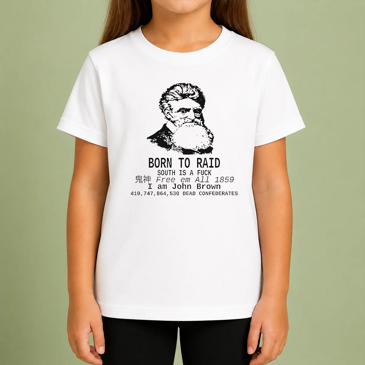 Awesome Top John Brown Born To Raid South Is A Fuck 1859 Kids T-Shirt
