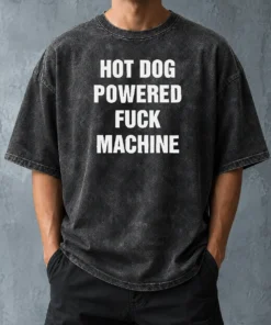Funny Good Dog Powered Fuck Machine Sarcastic Edgy Washed T-Shirt