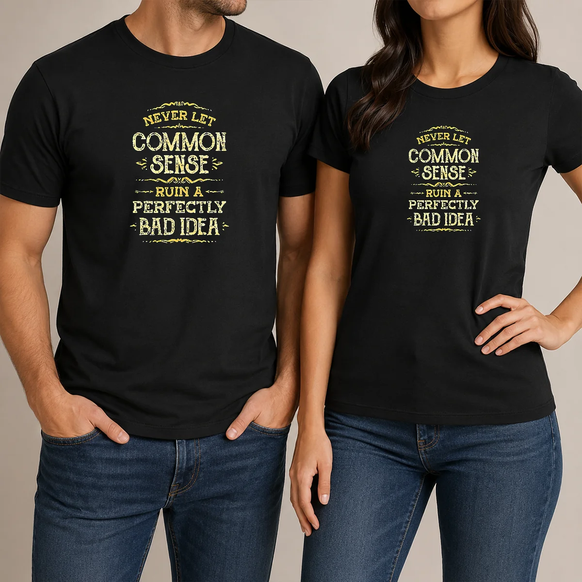 Funny Nice Never Let Common Sense Shirt Funny Nice Never Let Common Sense Shirt