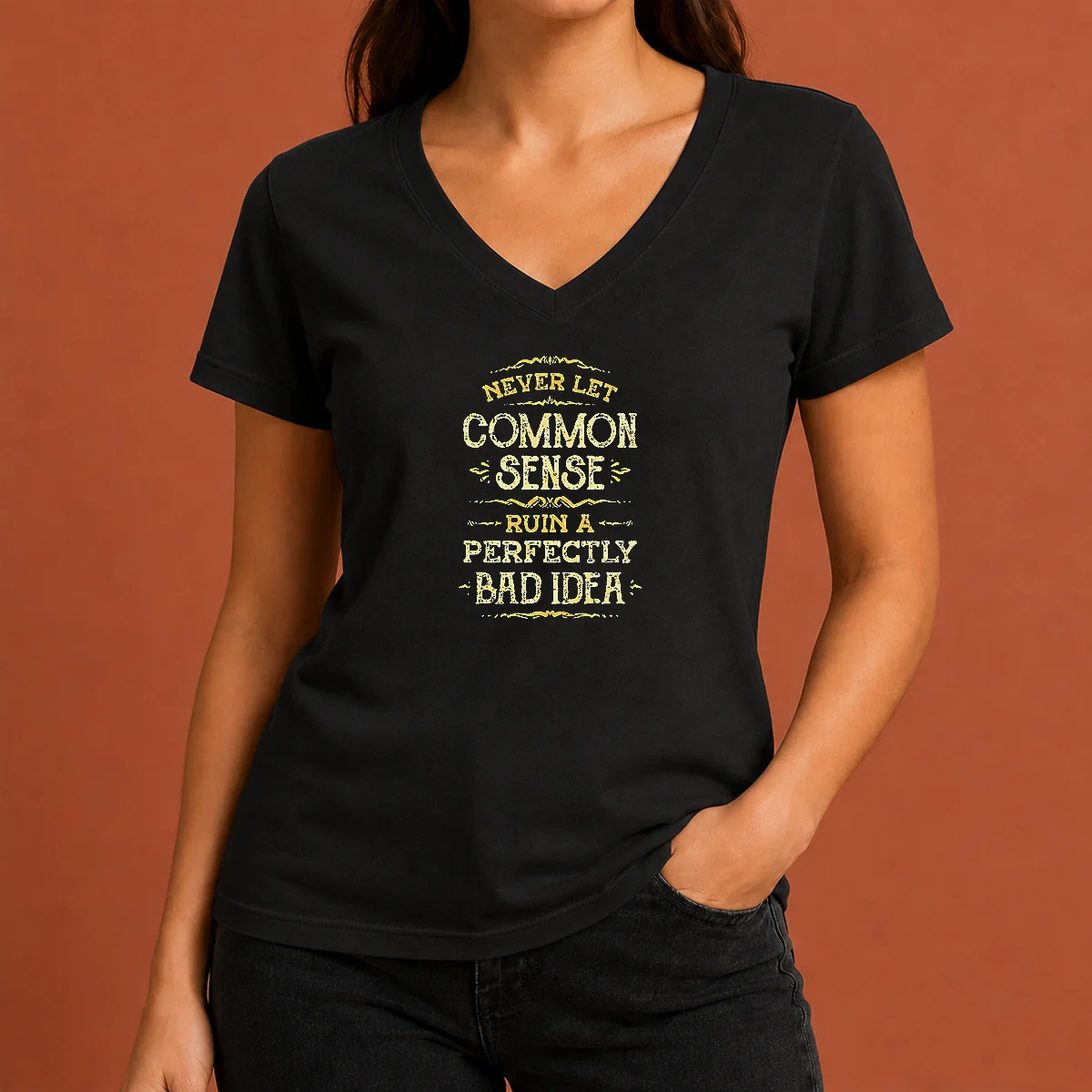 Funny Nice Never Let Common Sense V-Neck Shirt Funny Nice Never Let Common Sense V-Neck Shirt