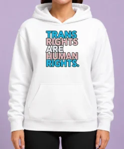 Funny Nice Trans Rights Are Human Rights LGBTQ Pride Hoodie