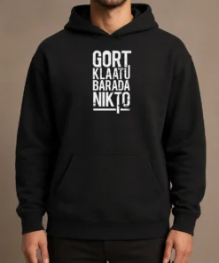 Funny Premium Gort Klaatu Barada Nikto Geek Hoodie