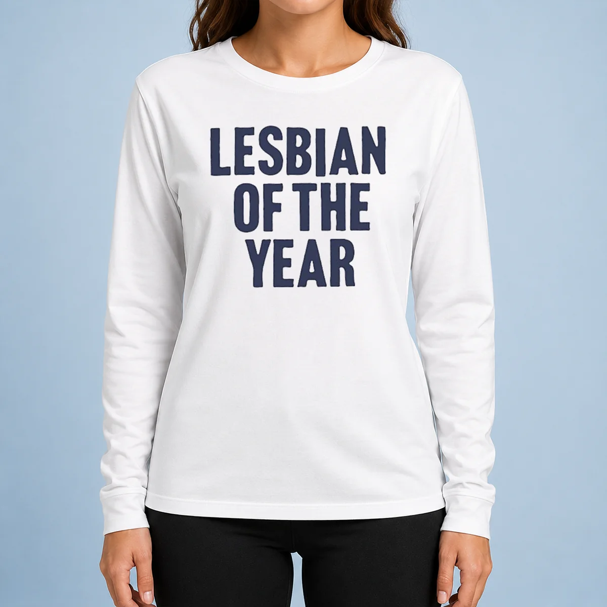 Good Loty Lesbian Of The Year Long Sleeve Shirt