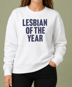 Good Loty Lesbian Of The Year Sweater