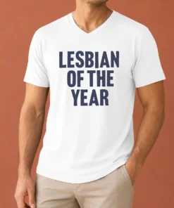Good Loty Lesbian Of The Year V-Neck Shirt
