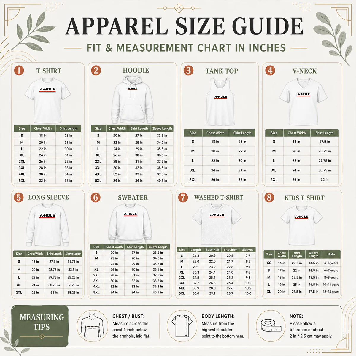 Good Original A Hole Sarcastic Insult Slang Size Chart Size chart for Good Original A Hole Sarcastic Insult Slang with measurements in inches and cm to help choose the right fit