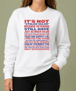 Good Premium It'S Not Stolen Valor But Valor Infringement Sweater