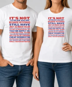 Good Premium It'S Not Stolen Valor But Valor Infringement