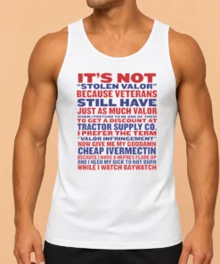 Good Premium It'S Not Stolen Valor But Valor Infringement Tank Top